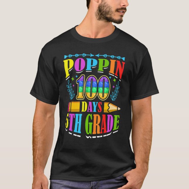 Poppin 100 Days 5th Grade Primary School Kid Eleme T-Shirt (Front)