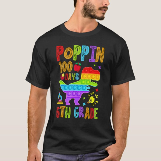 Poppin 100 Days 6th Grade Primary School Dino Kid  T-Shirt (Front)