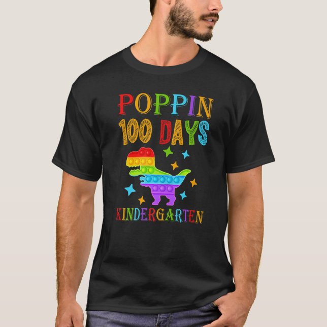 Poppin 100 days Kindergarten School Dinosaur T-Rex T-Shirt (Front)