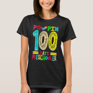Poppin 100 Days Preschooler Dinosaur Nursery Schoo T-Shirt