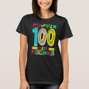 Poppin 100 Days Preschooler Dinosaur Nursery Schoo T-Shirt
