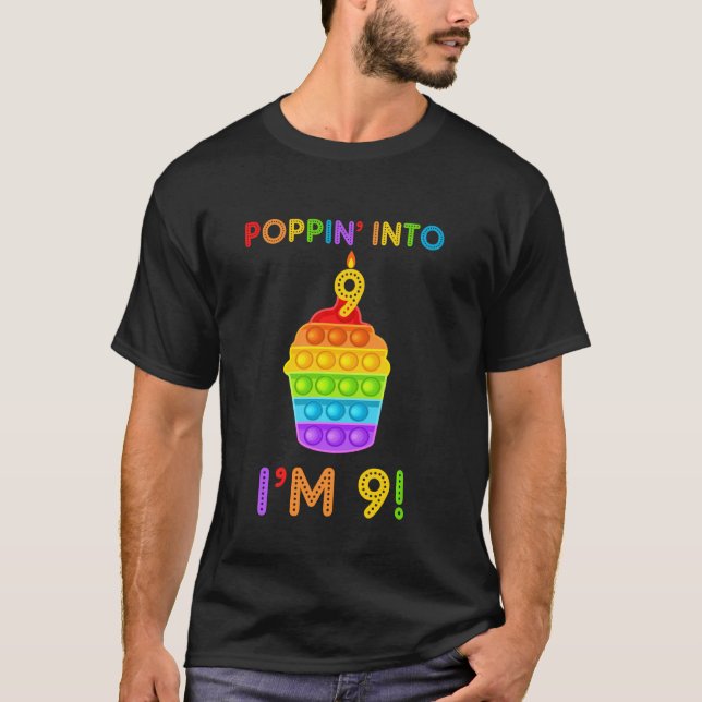 Poppin 9 Year Old 9th Birthday Party Cake Popping  T-Shirt (Front)