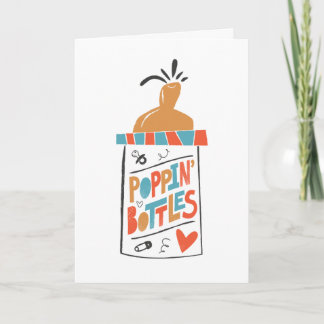 Poppin Bottle Funny Baby Shower Card
