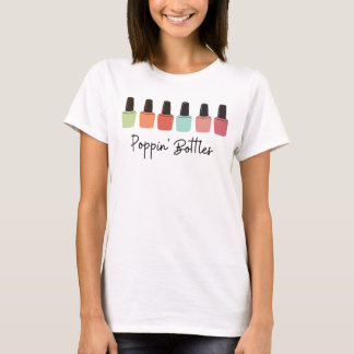 Poppin' Bottles T-Shirt