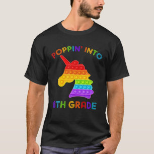 Poppin' Into 8Th Grade Popping Fidget Pop It Back T-Shirt