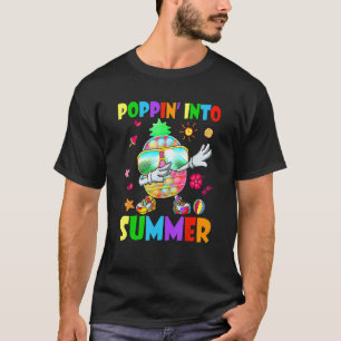 Poppin Into Summer Pop It Pineapple Students Schoo T-Shirt