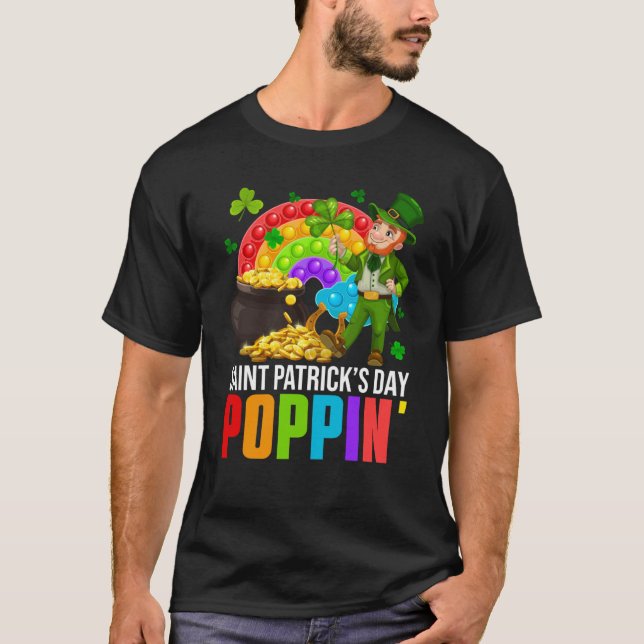 Poppin' Leprechaun & Pop It Rainbow Saint Patricks T-Shirt (Front)