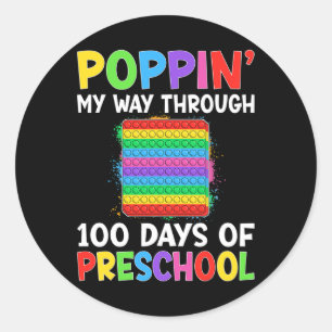 Poppin My Way Through 100 Days Of Preschool Boys G Classic Round Sticker