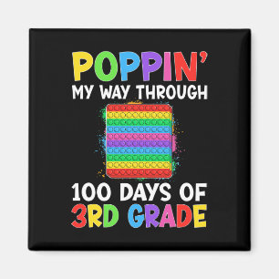Poppin My Way Through 100 Days Of School 3rd Grade Magnet