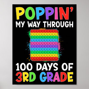 Poppin My Way Through 100 Days Of School 3rd Grade Poster