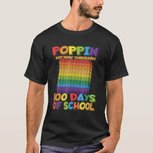 Poppin My Way Through 100 Days Of School - Happy 1 T-Shirt