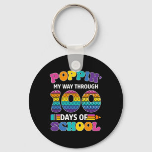 Poppin My Way Through 100 Days Of School Kids 100t Key Ring