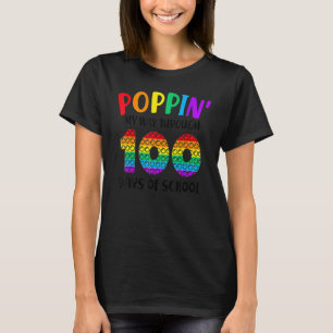 Poppin My Way Through 100 Days of School Kids 100t T-Shirt