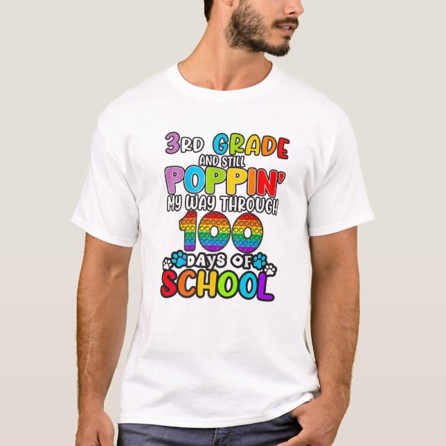 Poppin My Way Through 100 Days Of School Kids 3Rd T-Shirt (Front)