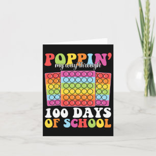 Poppin My Way Through 100 Days Of School Kids Teac Card