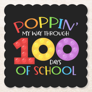 Poppin my way through 100 days of school paper coaster