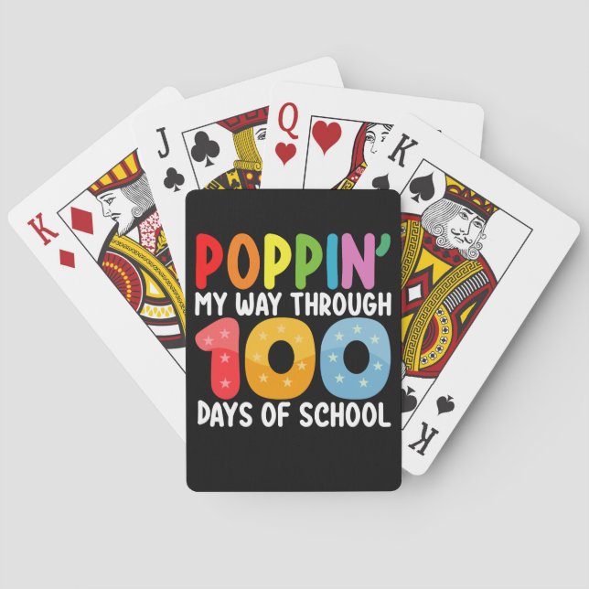 Poppin My Way Through 100 Days Of School Playing Cards (Back)