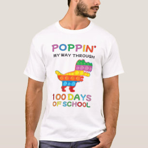 Poppin` My Way Through 100 Days Of School T-Shirt
