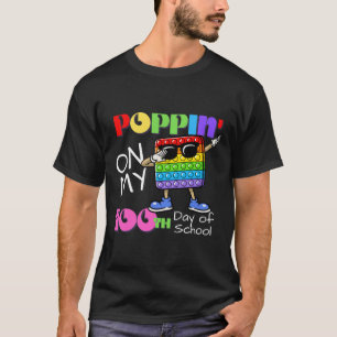 Poppin' On My 100th Day Of School Cute Fidget Toy T-Shirt