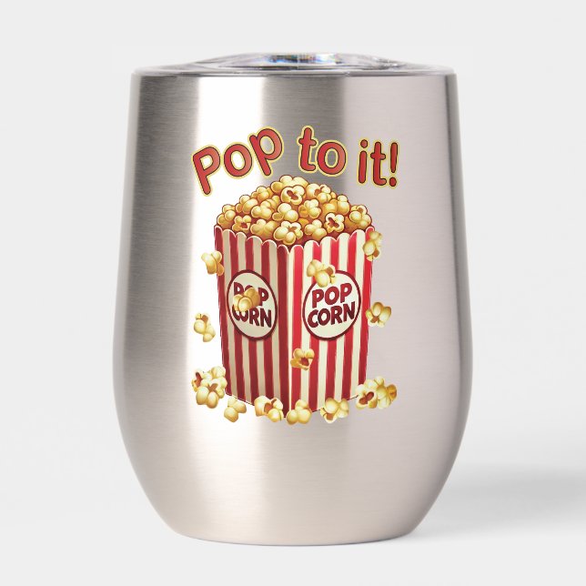 Poppin' with Style - "Pop to it!" (Front)