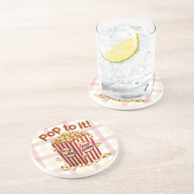 Poppin' with Style - "Pop to it!" Coaster (Side)