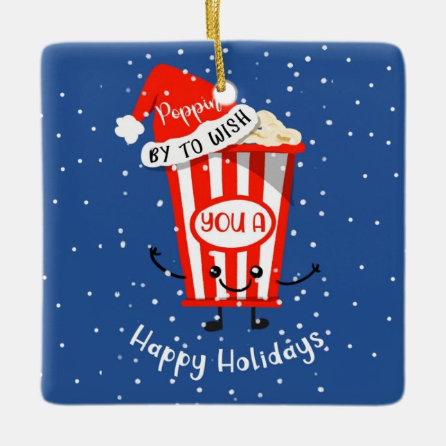 popping by to wish you a happy holidays card ceramic ornament (Front)