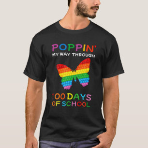 Poppin's My Way Through 100 Days Of School Butterf T-Shirt
