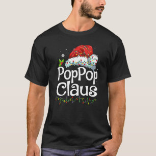 Poppop Claus Santa Hat Christmas Pajama Family Mat T-Shirt