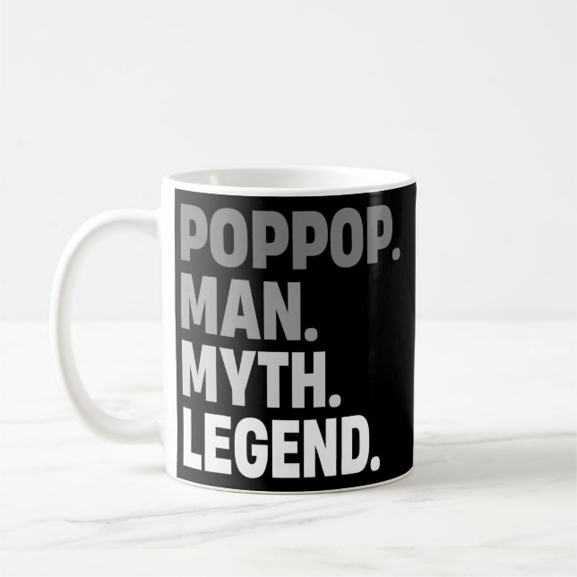PopPop Man Myth Legend Funny Father Gift Dad For Coffee Mug (Left)