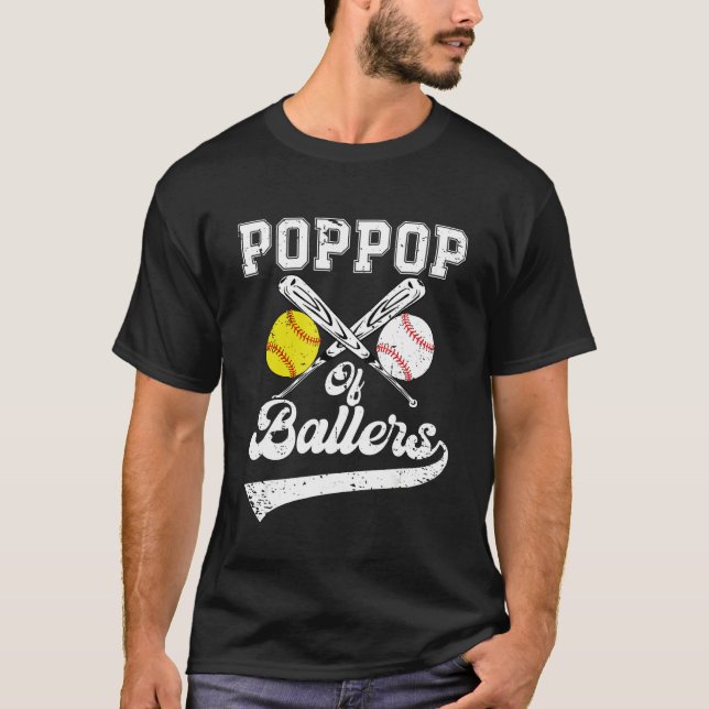PopPop Of Ballers Softball Baseball Player Father  T-Shirt (Front)