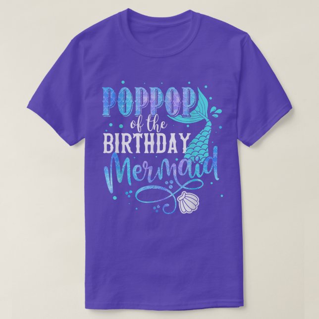 Poppop Of The Birthday Mermaid Family Matching Par T-Shirt (Design Front)