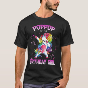 PopPop of the Birthday Party Girl Dabbing Unicorn T-Shirt