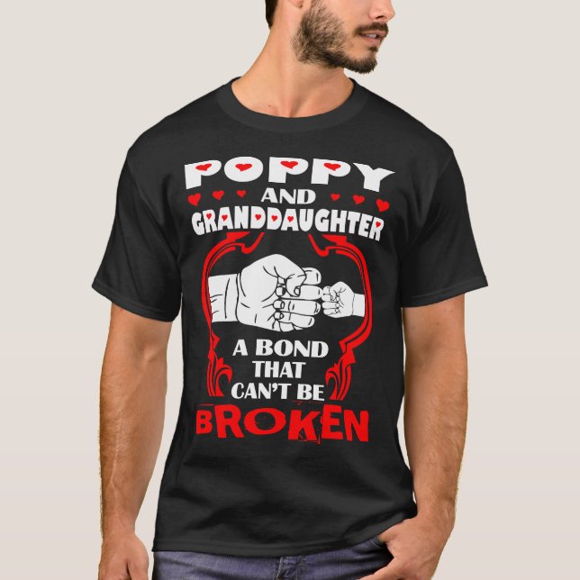 Poppy And Granddaughter Bond That Cant Be Broken T-Shirt (Front)