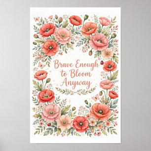 Poppy : Brave Enough to Bloom Anyway Poster