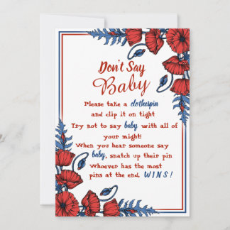 Poppy Floral Baby Shower Dont Say Baby Sign Invitation