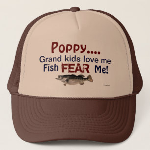 Poppy...Grand Kids Love Me Fish Fear Me Hat