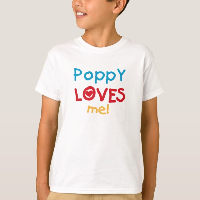 Poppy Loves Me T-shirts and Gifts (Front)