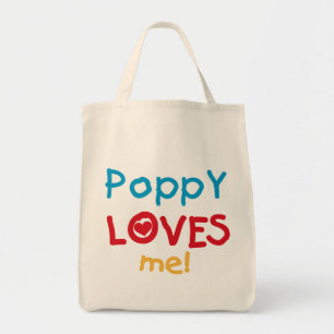 Poppy Loves Me T-shirts and Gifts Tote Bag