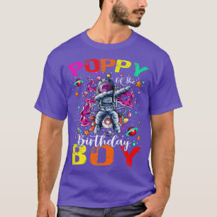 Poppy Of The Birthday Boy Astronaut Boy Space Them T-Shirt