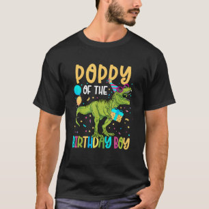 Poppy Of The Birthday Boy Family Matching Dinosaur T-Shirt