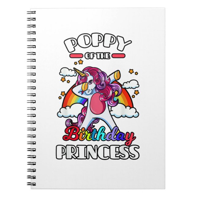 Poppy Of The Birthday Princess Unicorn Rainbow Bda Notebook (Front)