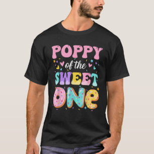 Poppy Of The Sweet One 1st Birthday Donut Bday Par T-Shirt