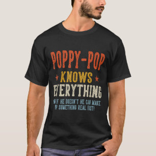 Poppy-pop knows everything father's day retro T-Shirt
