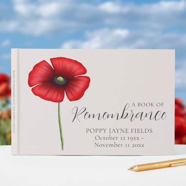 Poppy Remembrance Funeral Memorial Guest Book (A book of remembrance for your loved one. Add your details)