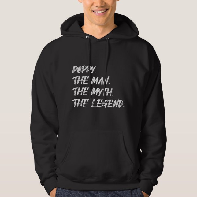Poppy. The Man. The Myth. The Legend. Family Child Hoodie (Front)