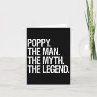Poppy The Man The Myth The Legend Funny Fathers Gi