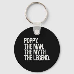 Poppy The Man The Myth The Legend Funny Fathers Gi Key Ring