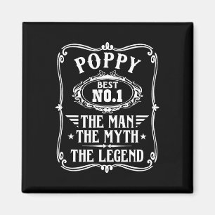 Poppy The Man The Myth The Legend Poppy Magnet