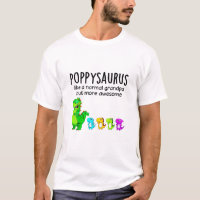 Poppysaurus Like A Normal Grandpa But More Awesome
