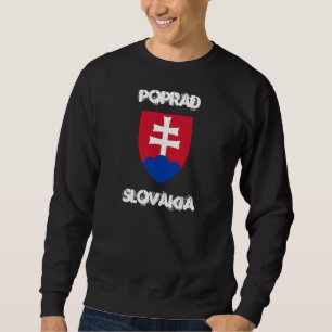 Poprad, Slovakia with coat of arms Sweatshirt